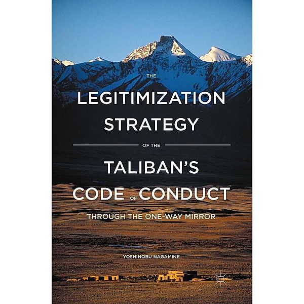 The Legitimization Strategy of the Taliban's Code of Conduct, Yoshinobu Nagamine