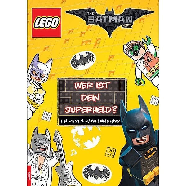 The LEGO® Batman Movie. Wer ist Dein Superheld?