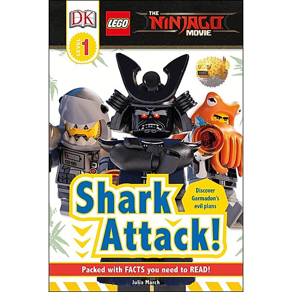 The LEGO® NINJAGO® Movie(TM) Shark Attack! / DK Readers Level 1, Dk