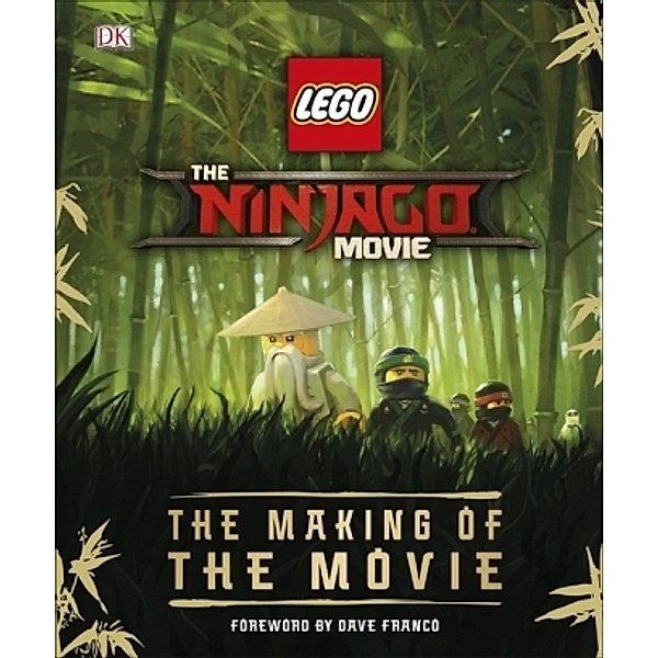 The LEGO® NINJAGO® Movie(TM) The Making of the Movie, Dk