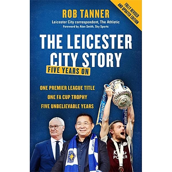 The Leicester City Story, Rob Tanner