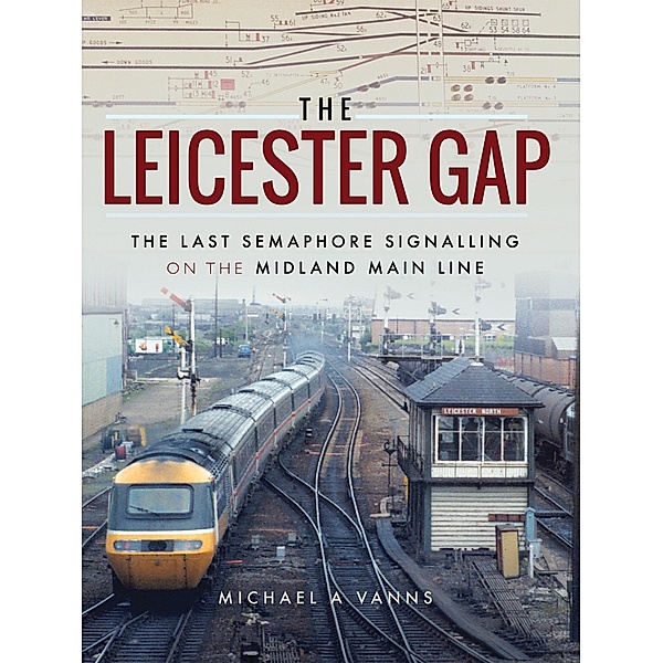 The Leicester Gap, Michael A. Vanns