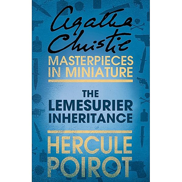 The Lemesurier Inheritance, Agatha Christie