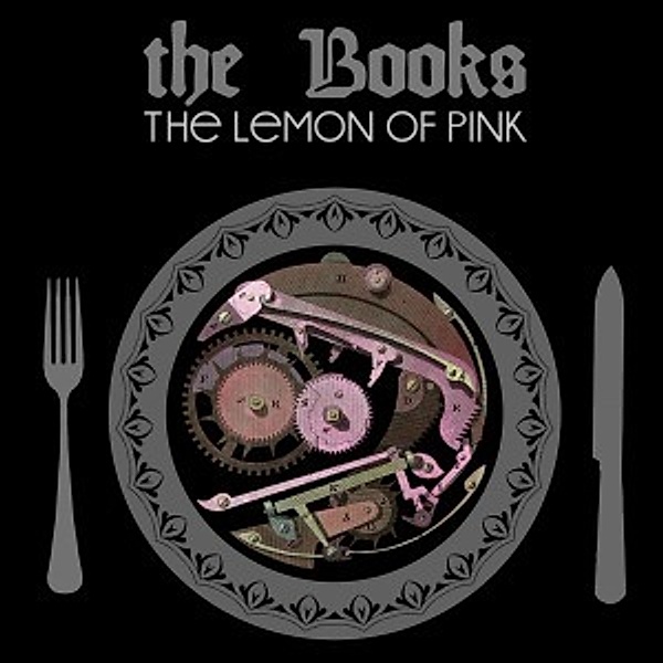 The Lemon Of Pink (Reissue), The Books