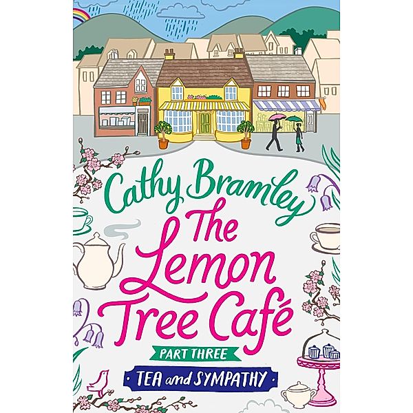 The Lemon Tree Café - Part Three / Lemon Tree Cafe Bd.3, Cathy Bramley