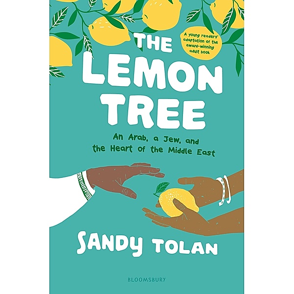 The Lemon Tree (Young Readers' Edition), Sandy Tolan