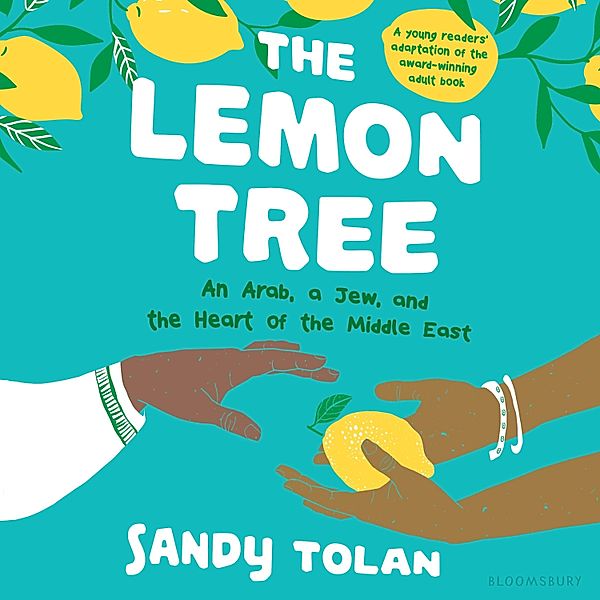 The Lemon Tree (Young Readers' Edition), Sandy Tolan