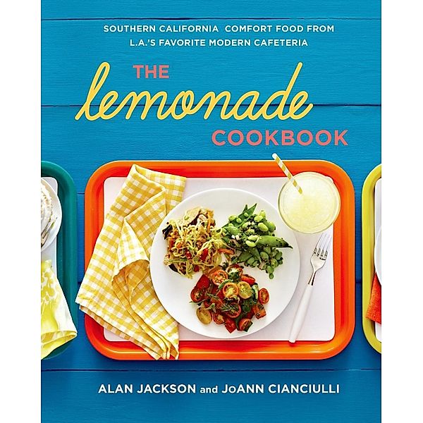 The Lemonade Cookbook, Alan Jackson, Joann Cianciulli