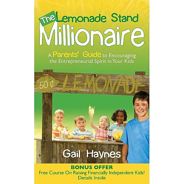 The Lemonade Stand Millionaire, Gail Haynes