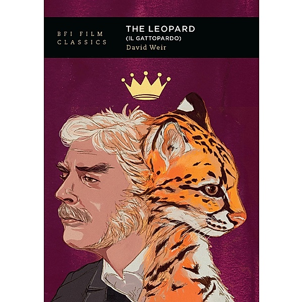 The Leopard (Il Gattopardo) / BFI Film Classics, David Weir