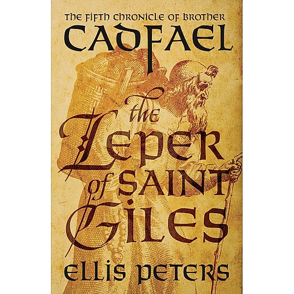 The Leper Of Saint Giles, Ellis Peters