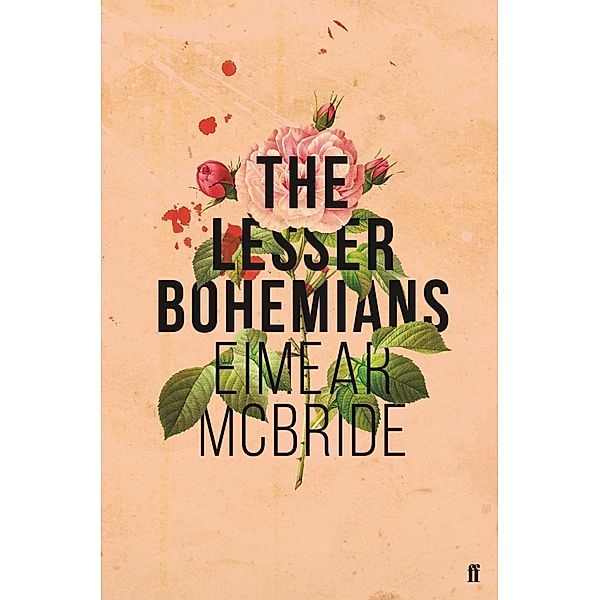 The Lesser Bohemians, Eimear McBride