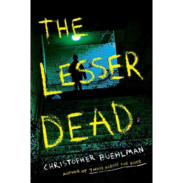 The Lesser Dead, Christopher Buehlman