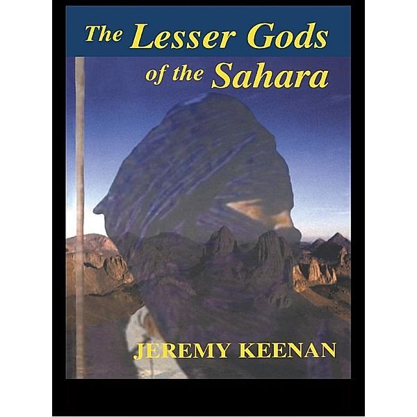 The Lesser Gods of the Sahara