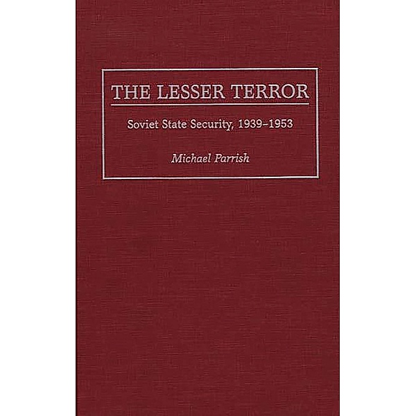 The Lesser Terror, Michael Parrish