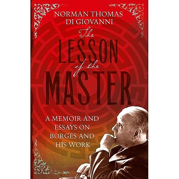 The Lesson of the Master, Norman Thomas Di Giovanni
