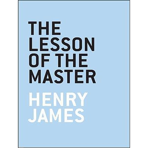 The Lesson of the Master / Vintage Books, Henry James
