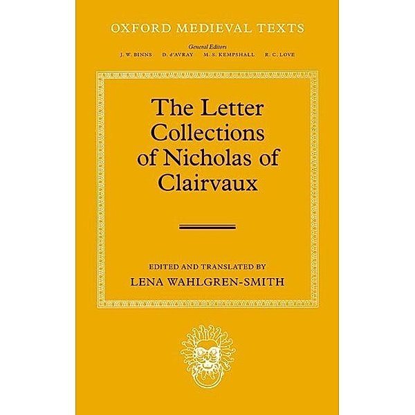 The Letter Collections of Nicholas of Clairvaux