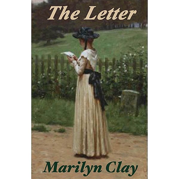 The Letter (Colonial American Historical Suspense Novels) / Colonial American Historical Suspense Novels, Marilyn Clay