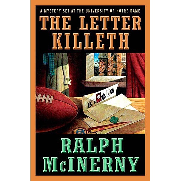The Letter Killeth / Roger and Philip Knight Mysteries Bd.10, Ralph McInerny