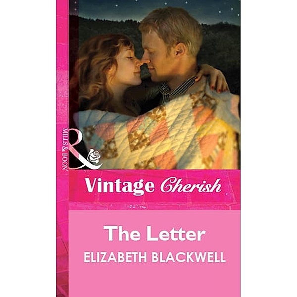 The Letter (Mills & Boon Cherish) / Mills & Boon Cherish, Elizabeth Blackwell