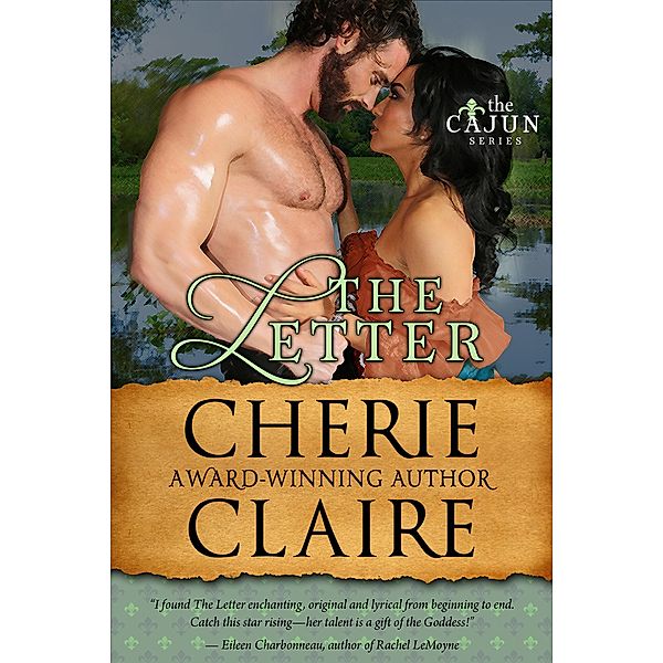 The Letter (The Cajun Series, #6) / The Cajun Series, Cherie Claire