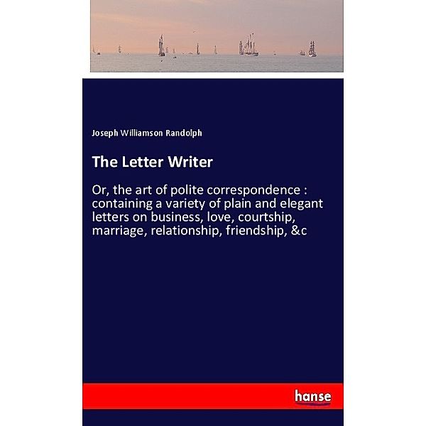 The Letter Writer, Joseph Williamson Randolph