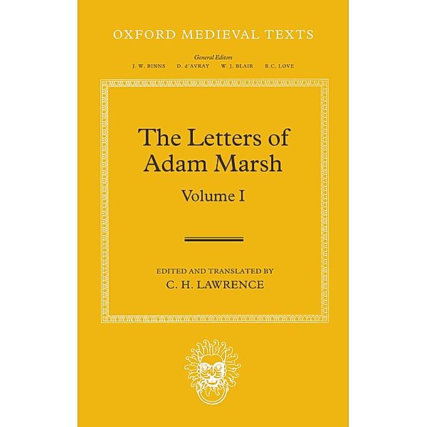 The Letters of Adam Marsh / Oxford Medieval Texts