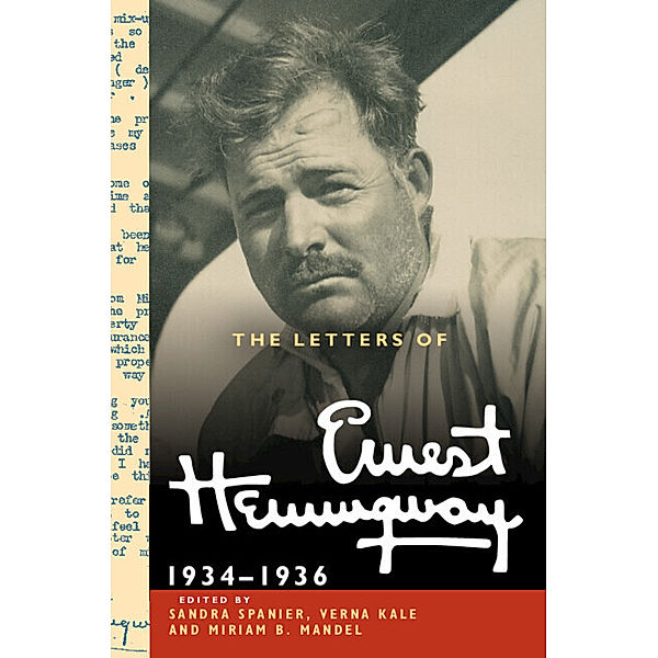 The Letters of Ernest Hemingway: Volume 6, 1934-1936, Ernest Hemingway