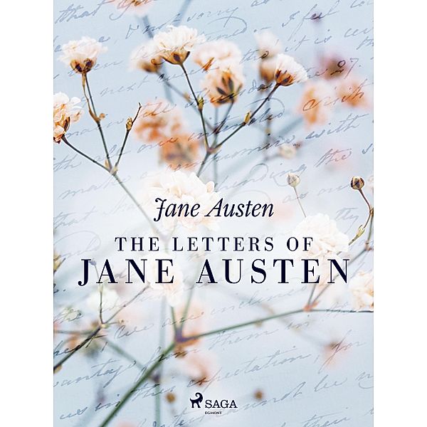 The Letters of Jane Austen, Jane Austen