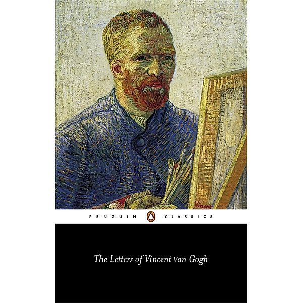 The Letters of Vincent Van Gogh, Vincent Van Gogh