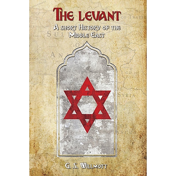 The Levant, G. S. Willmott