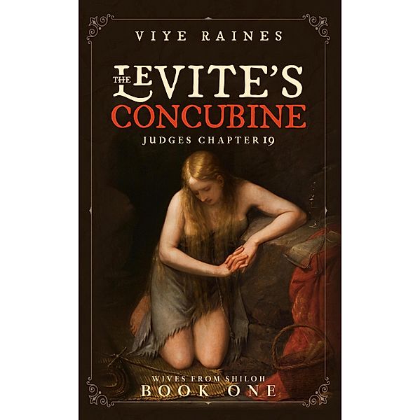 The Levite's Concubine, Viye Raines