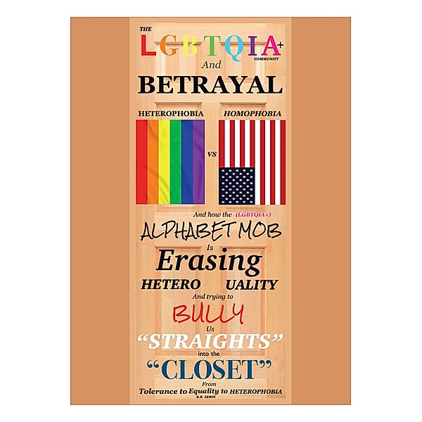 The LGBTQIA+ Community and Betrayal, K. B. Lewis Lewis