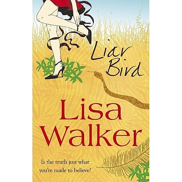 The Liar Bird, Lisa Walker