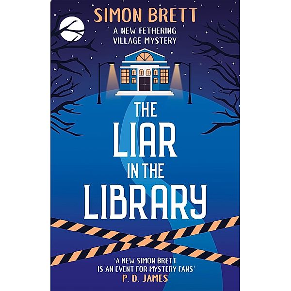 The Liar in the Library / Fethering Village Mysteries Bd.18, Simon Brett