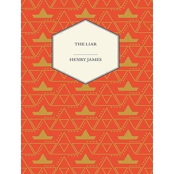 The Liar / Vintage Books, Henry James