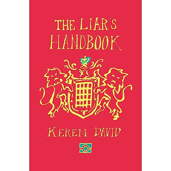 The Liar's Handbook, Keren David