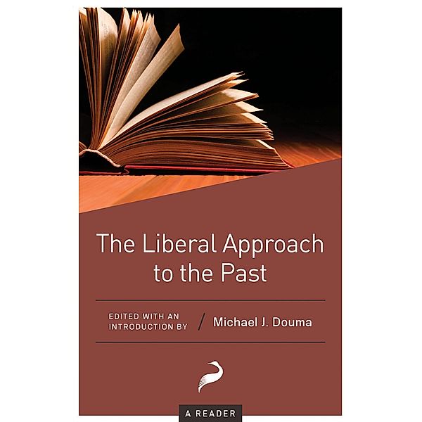 The Liberal Approach to the Past