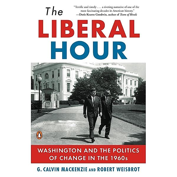 The Liberal Hour, Robert Weisbrot, G. Calvin MacKenzie