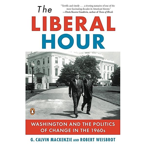 The Liberal Hour, G. Calvin Mackenzie, Robert Weisbrot