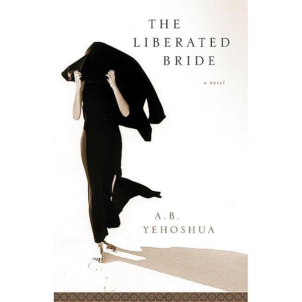 The Liberated Bride, A. B. Yehoshua
