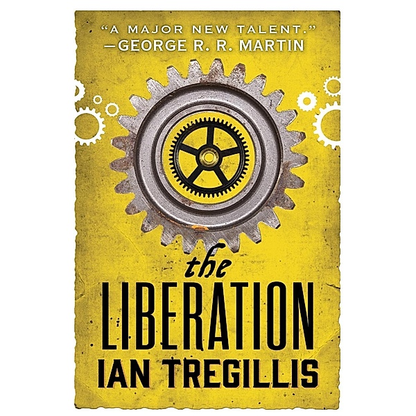 The Liberation / Alchemy War, Ian Tregillis
