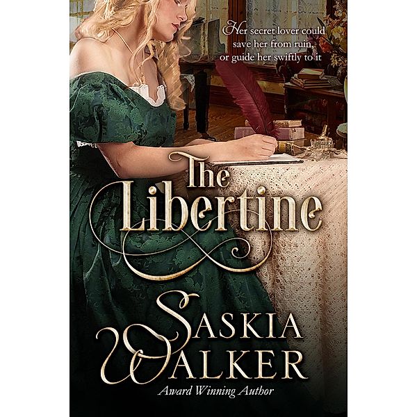 The Libertine (The Taskills, #2) / The Taskills, Saskia Walker