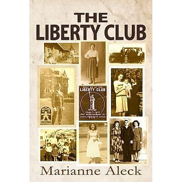 The Liberty Club, Marianne Aleck