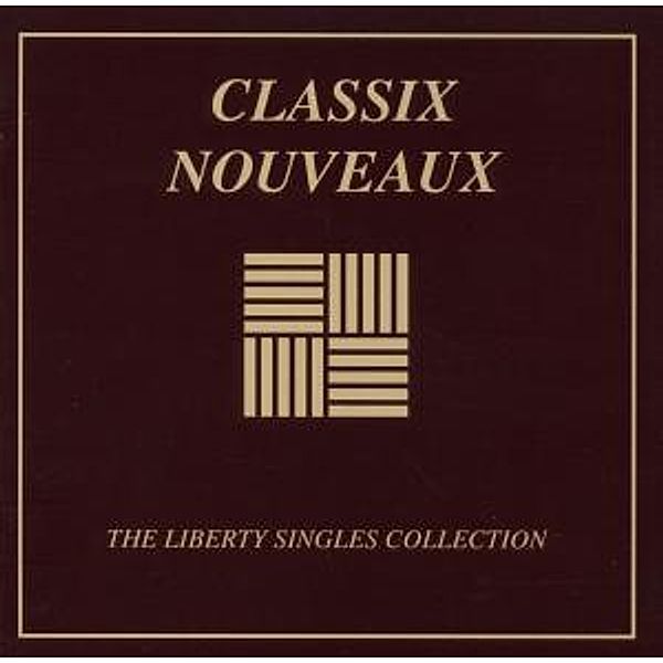 The Liberty Singles Collection, Classix Nouveaux