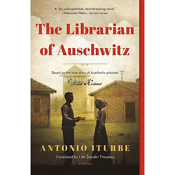 The Librarian of Auschwitz (Special Edition), Antonio Iturbe