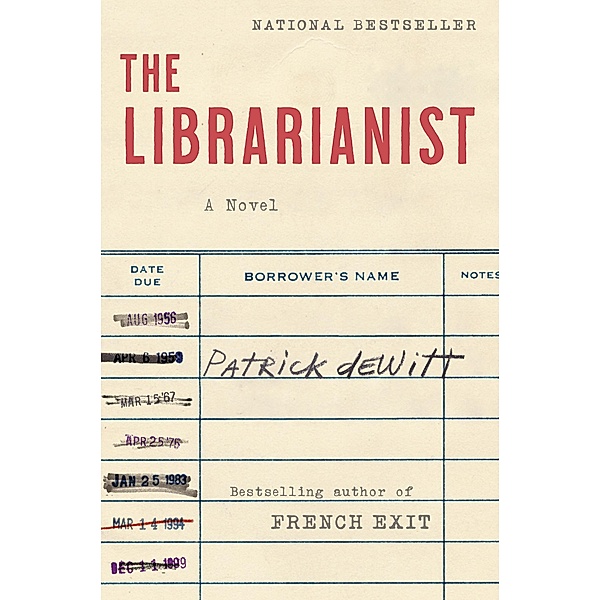 The Librarianist, Patrick DeWitt