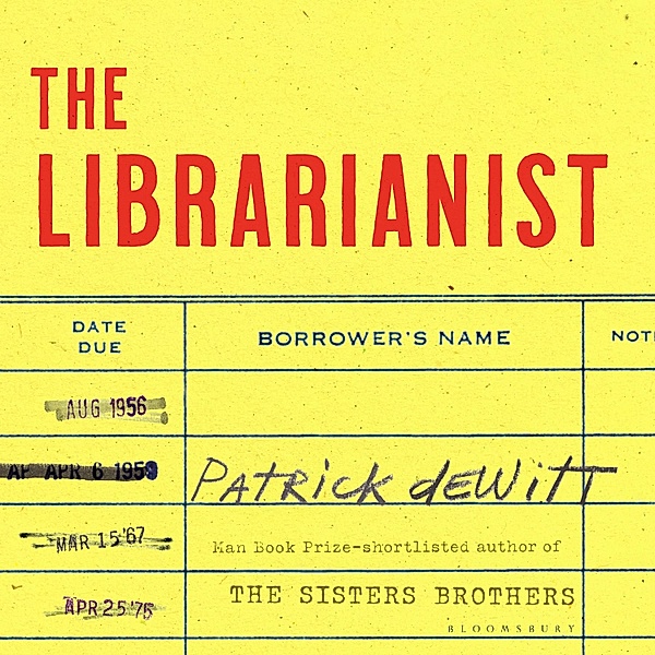 The Librarianist, Patrick deWitt