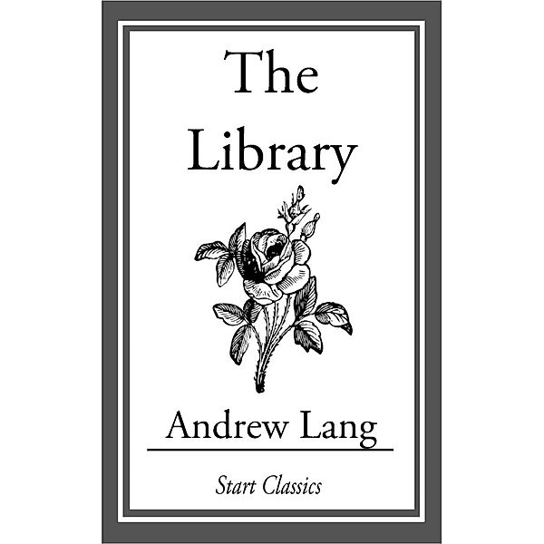 The Library, Andrew Lang